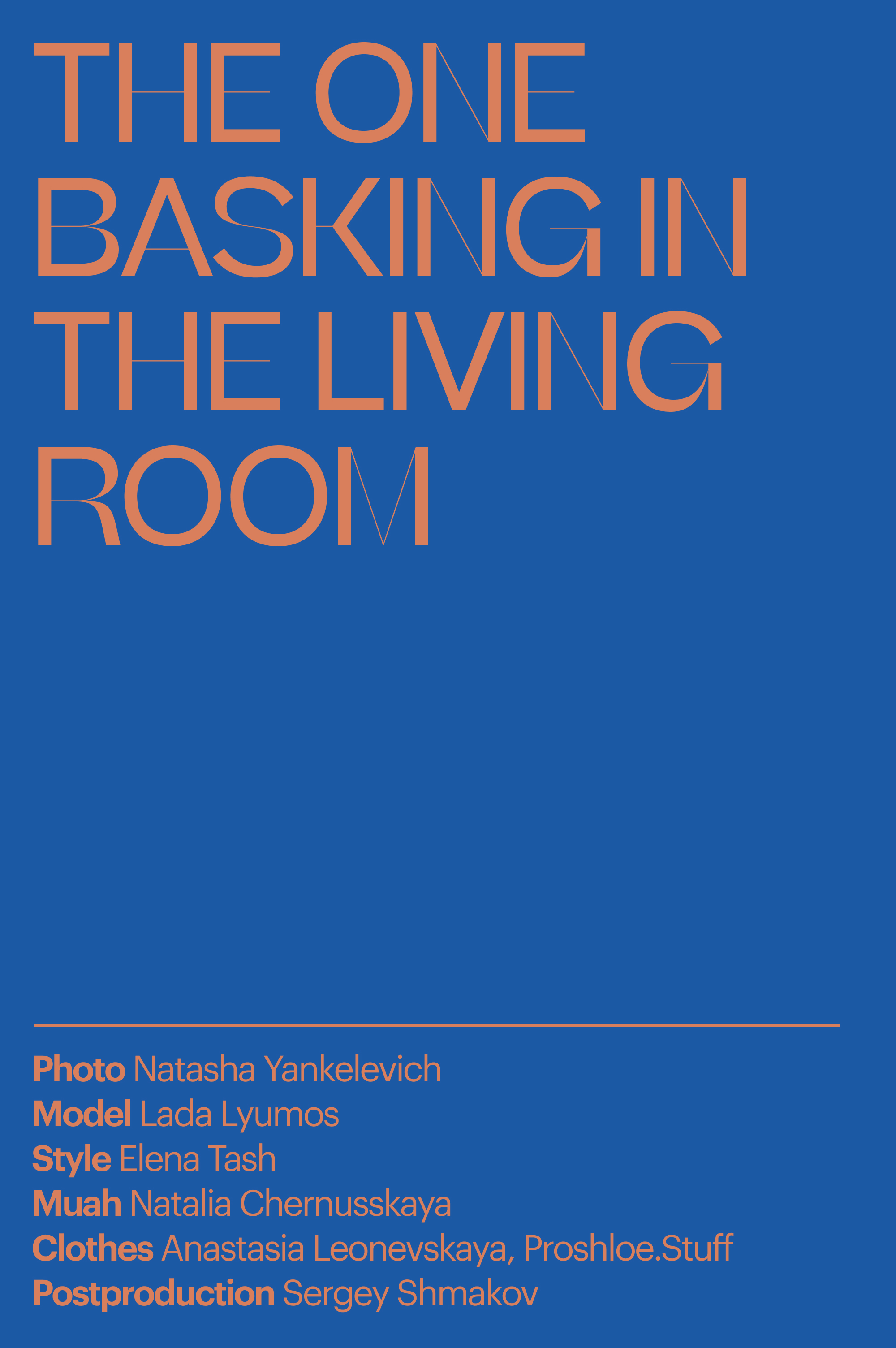 THE ONE BASKING IN LIVING ROOM
